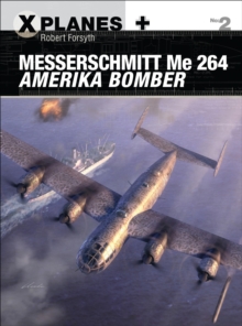 Messerschmitt Me 264 Amerika Bomber