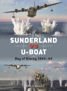 Sunderland vs U-boat : Bay of Biscay 1943-44