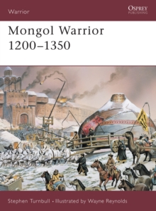 Mongol Warrior 1200 1350