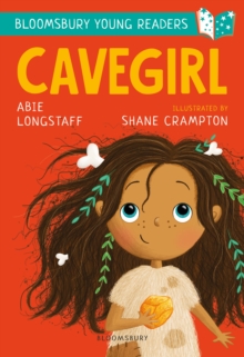 Cavegirl: A Bloomsbury Young Reader : Turquoise Book Band
