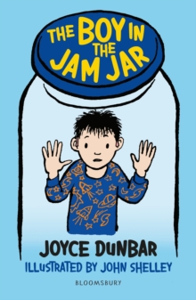 The Boy in the Jam Jar: A Bloomsbury Reader : Lime Book Band
