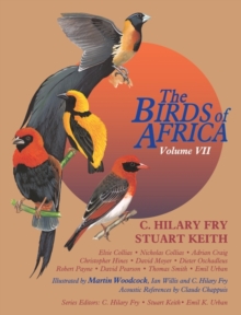 The Birds of Africa: Volume VII