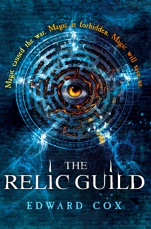 The Relic Guild : Book One