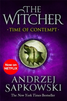 Time of Contempt : The bestselling novel which inspired season 3 of Netflix’s The Witcher
