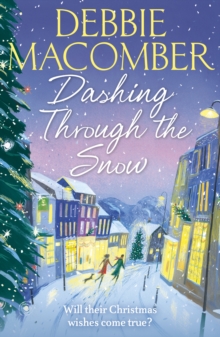 Dashing Through the Snow : A Christmas Novel
