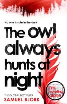 The Owl Always Hunts at Night : (Munch and Kr ger Book 2)