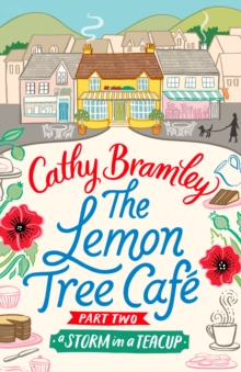 The Lemon Tree Cafe - Part Two : A Storm in a Teacup