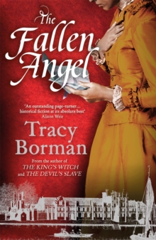The Fallen Angel : The stunning conclusion to The King’s Witch trilogy