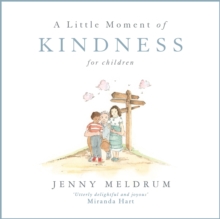 A Little Moment of Kindness for Children