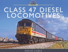 Class 47 Diesel Locomotives