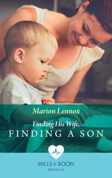 Finding His Wife, Finding A Son
