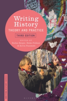 Writing History : Theory and Practice