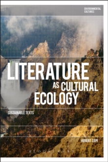 Literature as Cultural Ecology : Sustainable Texts