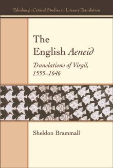 The English Aeneid : Translations of Virgil 1555-1646