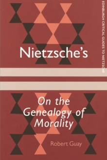 Nietzsche'S on the Genealogy of Morality