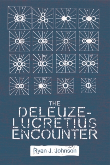 The Deleuze-Lucretius Encounter