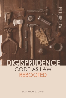 Digisprudence: Code as Law Rebooted