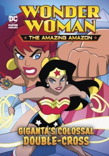 Giganta's Colossal Double-Cross