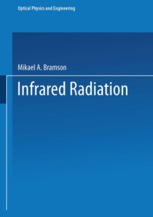 Infrared Radiation : A Handbook for Applications
