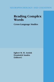 Reading Complex Words : Cross-Language Studies