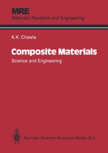 Composite Materials : Science and Engineering