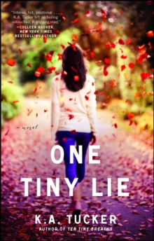 One Tiny Lie : A Novel