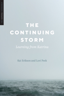 The Continuing Storm : Learning from Katrina