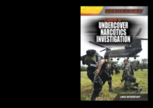 Careers in Undercover Narcotics Investigation