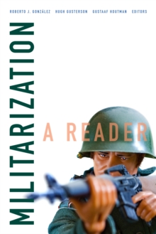 Militarization : A Reader