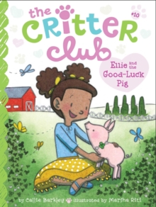 Ellie and the Good-Luck Pig