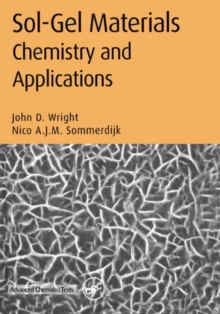 Sol-Gel Materials : Chemistry and Applications