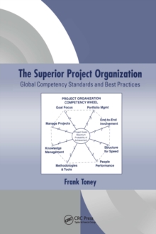 The Superior Project Organization : Global Competency Standards and Best Practices