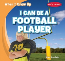 I Can Be a Football Player