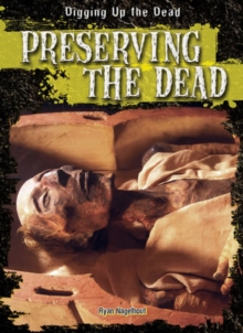 Preserving the Dead