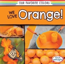 We Love Orange!