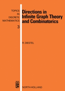 Directions in Infinite Graph Theory and Combinatorics : With an introduction by C.St.J.A. Nash-Williams
