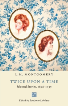 Twice upon a Time : Selected Stories, 1898-1939