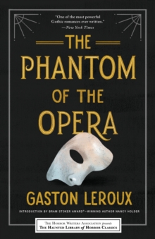 The Phantom of the Opera