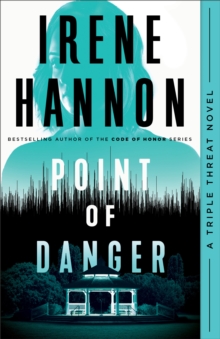 Point of Danger (Triple Threat Book #1)
