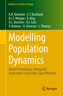Modelling Population Dynamics : Model Formulation, Fitting and Assessment using State-Space Methods