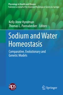 Sodium and Water Homeostasis : Comparative, Evolutionary and Genetic Models
