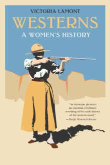 Westerns : A Women's History