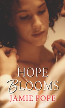 Hope Blooms