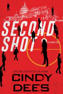 Second Shot : An Action-Packed Novel of Suspense