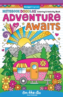 Notebook Doodles Adventure Awaits : Coloring and Activity Book