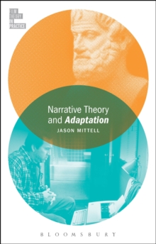Narrative Theory and Adaptation.