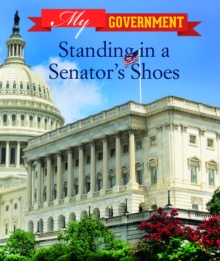 Standing in a Senator's Shoes