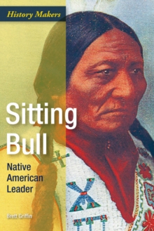 Sitting Bull : Native American Leader