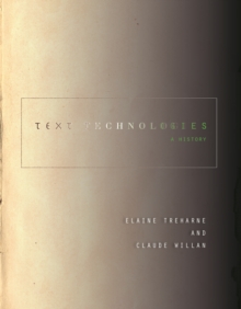Text Technologies : A History