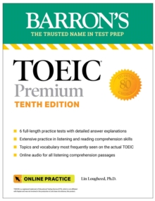 TOEIC Premium: 6 Practice Tests + Online Audio, Tenth Edition